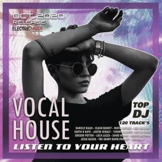 VA - Listen To Your Heart: Vocal House Session (2020) MP3