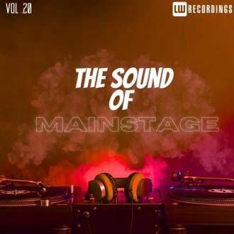 VA - The Sound Of Mainstage, Vol 20 (2024) MP3