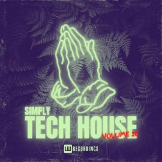 VA - Simply Tech House, Vol 20 (2024) MP3
