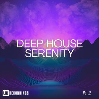 VA - Deep House Serenity, Vol 02 (2024) MP3