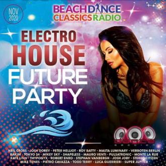 VA - Electro House Future Party (2020) MP3