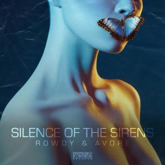 Rowdy, Avore - Rowdy & Avore - Silence Of The Sirens MP3