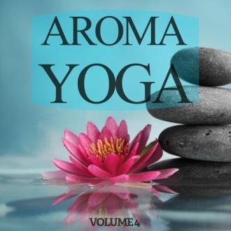 VA - Aroma Yoga, Vol. 4 (2017) MP3