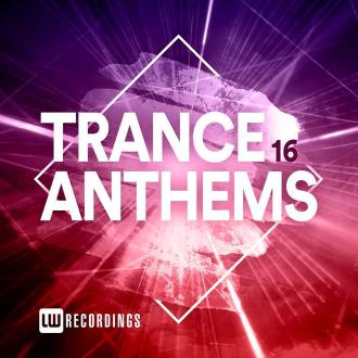 VA - Trance Anthems (Vol.16) (2023) MP3