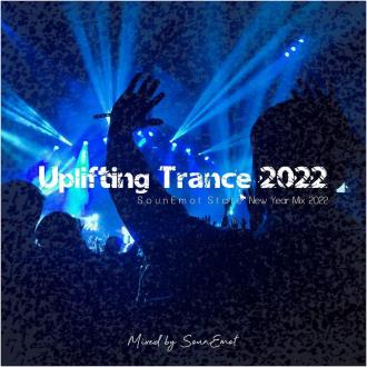 VA - Uplifting Trance 2022 (Mixed by SounEmot) (2022) MP3