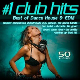 VA - #1 Club Hits 2022/2023 (Best of Dance, House & EDM Playlist Compi