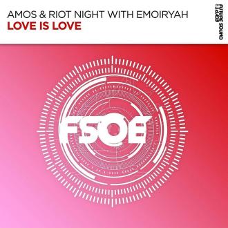 VA - Amos & Riot Night with Emoiryah - Love Is Love (2023) MP3