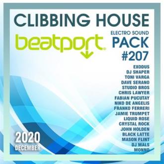 VA - Beatport Clubbing House: Electro Sound Pack #207 (2020) MP3