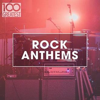 VA - 100 Greatest Rock Anthems (2020) MP3
