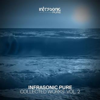 VA - Infrasonic Pure Collected Works Vol 2 (2023) MP3