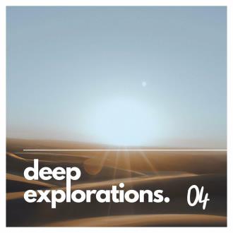 VA - Deep Explorations. 04 (2023) MP3