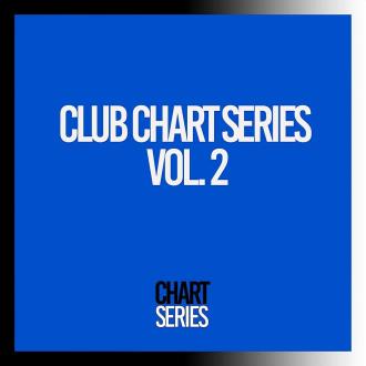 VA - Club Chart Series, Vol 2 (2023) MP3