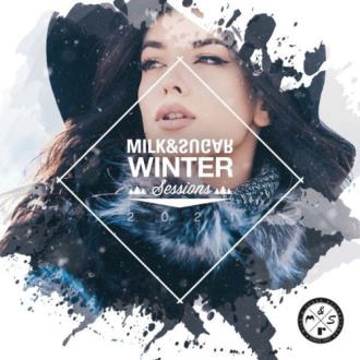 VA - Winter Sessions 2021 (Mixed by Milk & Sugar) (2020) MP3