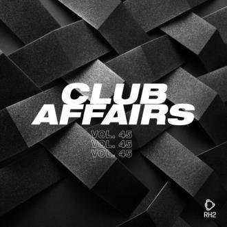 VA - Club Affairs, Vol. 45 (2024) MP3