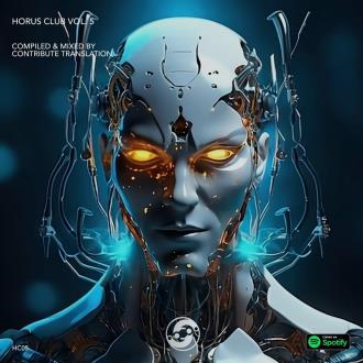VA - Contribute Translation - Horus Club Vol 5 (2024) MP3