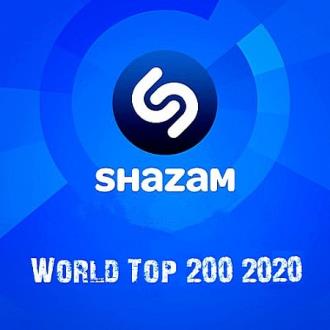 VA - Shazam Хит-парад World Top 200 [Декабрь] (2020) MP3