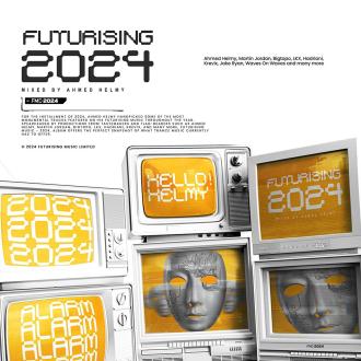 VA - Ahmed Helmy - FUTURISING 2024 MP3