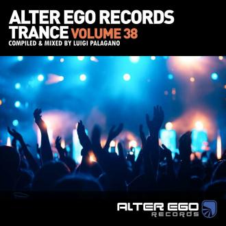 VA - Luigi Palagano - Alter Ego Trance, Vol 38 (2024) MP3