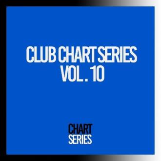 VA - Club Chart Series, Vol. 10 (2024) MP3