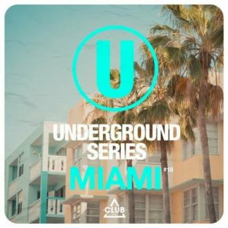 VA - Underground Series Miami, Vol 18 (2024) MP3