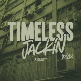 VA - Timeless Jackin, Vol 02 (2024) MP3