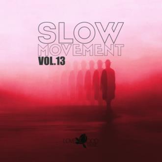 VA - Slow Movement, Vol 13 (2024) MP3