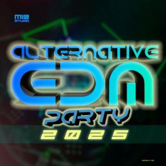 VA - Alternative EDM Party 2025 (2025) MP3