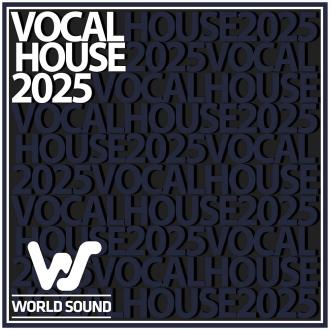 VA - World Sound Vocal House 2025 (2025) MP3