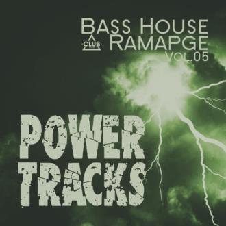 VA - Bass House Rampage: Power Tracks, Vol.05 (2025) MP3