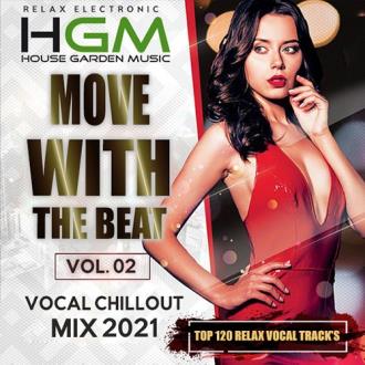 VA - Vocal Chillout: Move With The Beat Vol.02 (2021) MP3