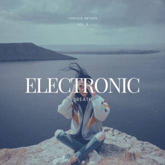 VA - Electronic Breath, Vol 3 (2025) MP3