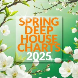VA - Spring Deep House Charts 2025 (2025) MP3
