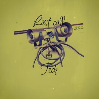 VA - Last Call - Tech, Vol 02 (2025) MP3