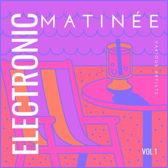 VA - Electronic Matinee, Vol 1 (2025) MP3