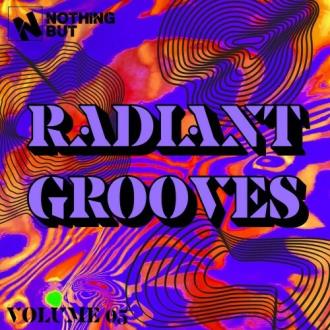 VA - Nothing But... Radiant Grooves, Vol. 05 (2025) MP3