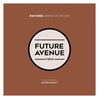 VA - Maithree - Sirens of Saturn / Groove Almighty (2025) MP3