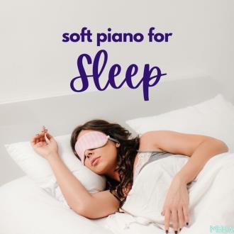 VA - Soft Piano for Sleep (2025) MP3