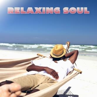 VA - Relaxing Soul (2025) MP3