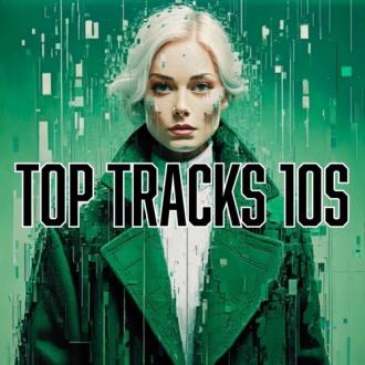 VA - Top Tracks 10s (2025) MP3