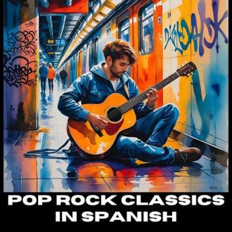 VA - Pop Rock Classics in Spanish (2025) MP3