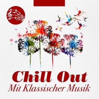 VA - Chill Out mit klassischer Musik (2025) MP3 VA - Chill Out mit klassischer Musik (2025) MP3
