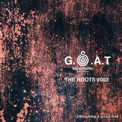 G.O.A.T #003 the Roots (2026)
