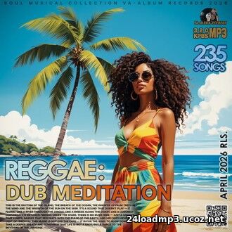 EDM: Reggae: Dub Meditation (2026)