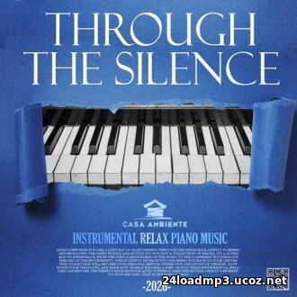 Through The Sil...