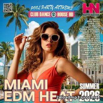 Miami EDM Heat ...