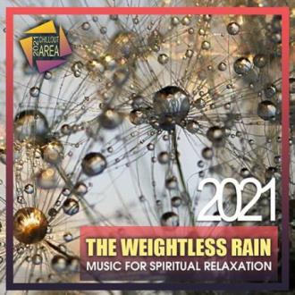 VA - The Weightless Rain (2021) MP3